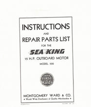 1931 Wards Sea King 15 HP 500 Instructions and Repair Parts List