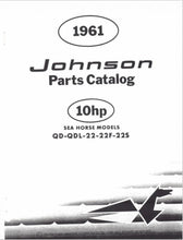 1961 Johnson 10 HP QD-22 QDL-22 QD-22F-QDL-22 QD-22S QDL-22S Parts Catalog