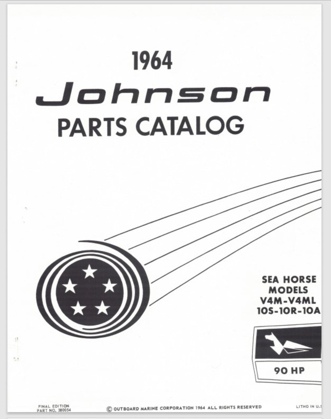 1964 Johnson 90 HP Sea Horse V4M-10S V4M-10R V4M-10A V4ML-10S Parts Catalog