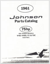 1961 Johnson 75HP Sea Horse V4S-13 V4SL-13 V4S-13C V4SL-13C Parts Catalog