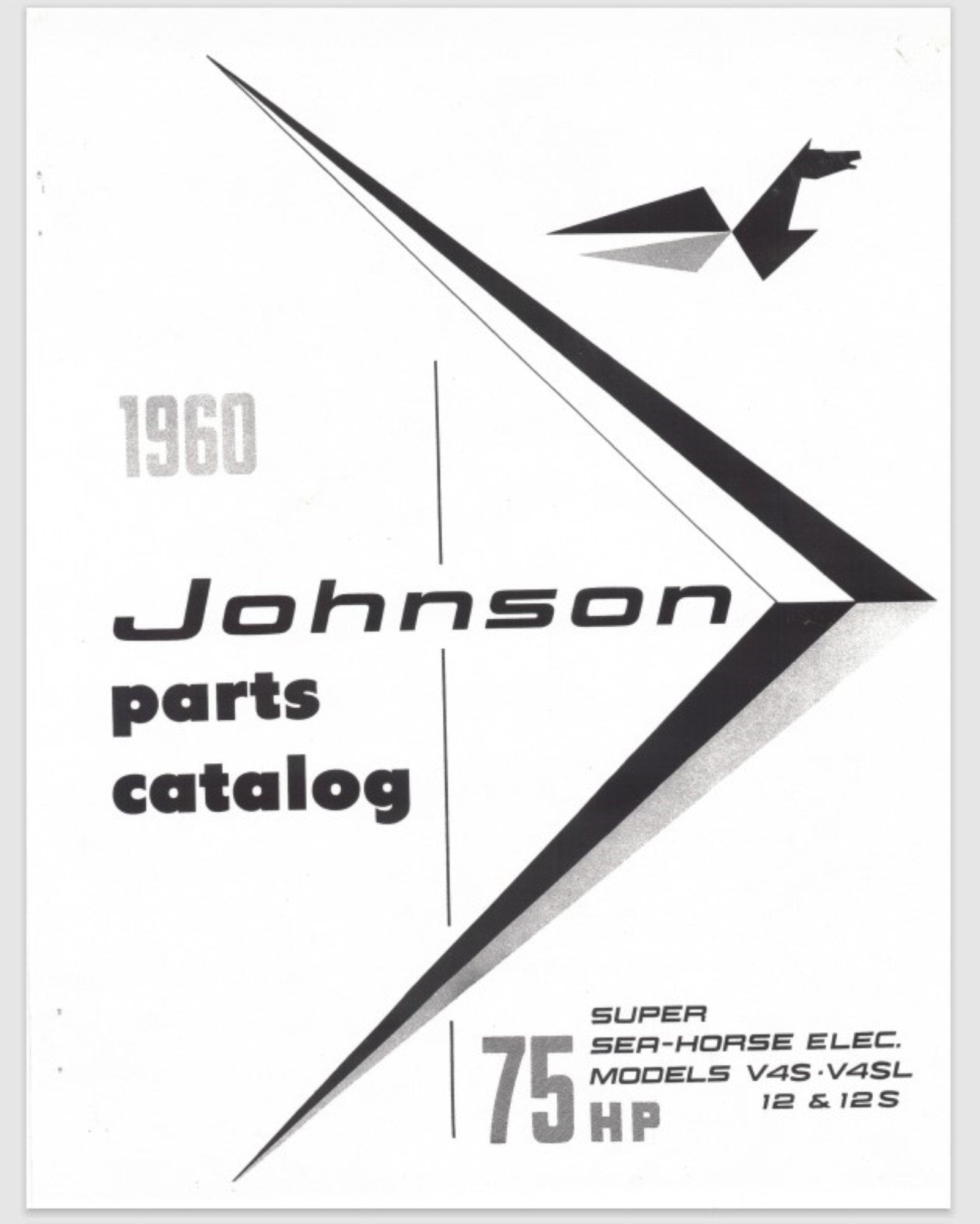 1960 Johnson 75 HP V4S12 V4SL12 V4S12S V4SL12 Parts Catalog Pine