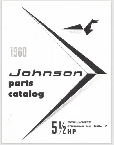 1960 Johnson 5.5 HP SeaHorse CD-17 CDL-17 Parts Catalog