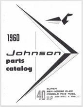 1960 Johnson 40 HP RD-22 RD-22C RD-22CC RDL-22 RDL-22C RDL-22CC Parts Catalog