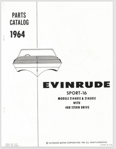 1964 Evinrude Sport-16 214401E 214501E w/488 Stern Drive Parts Catalog