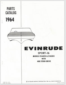 1964 Evinrude Sport-16 214401E 214501E w/488 Stern Drive Parts Catalog