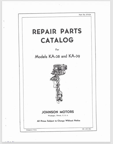 1938-1939 Johnson 9.3/9.8 HP KA-38 KA-39 Parts Catalog