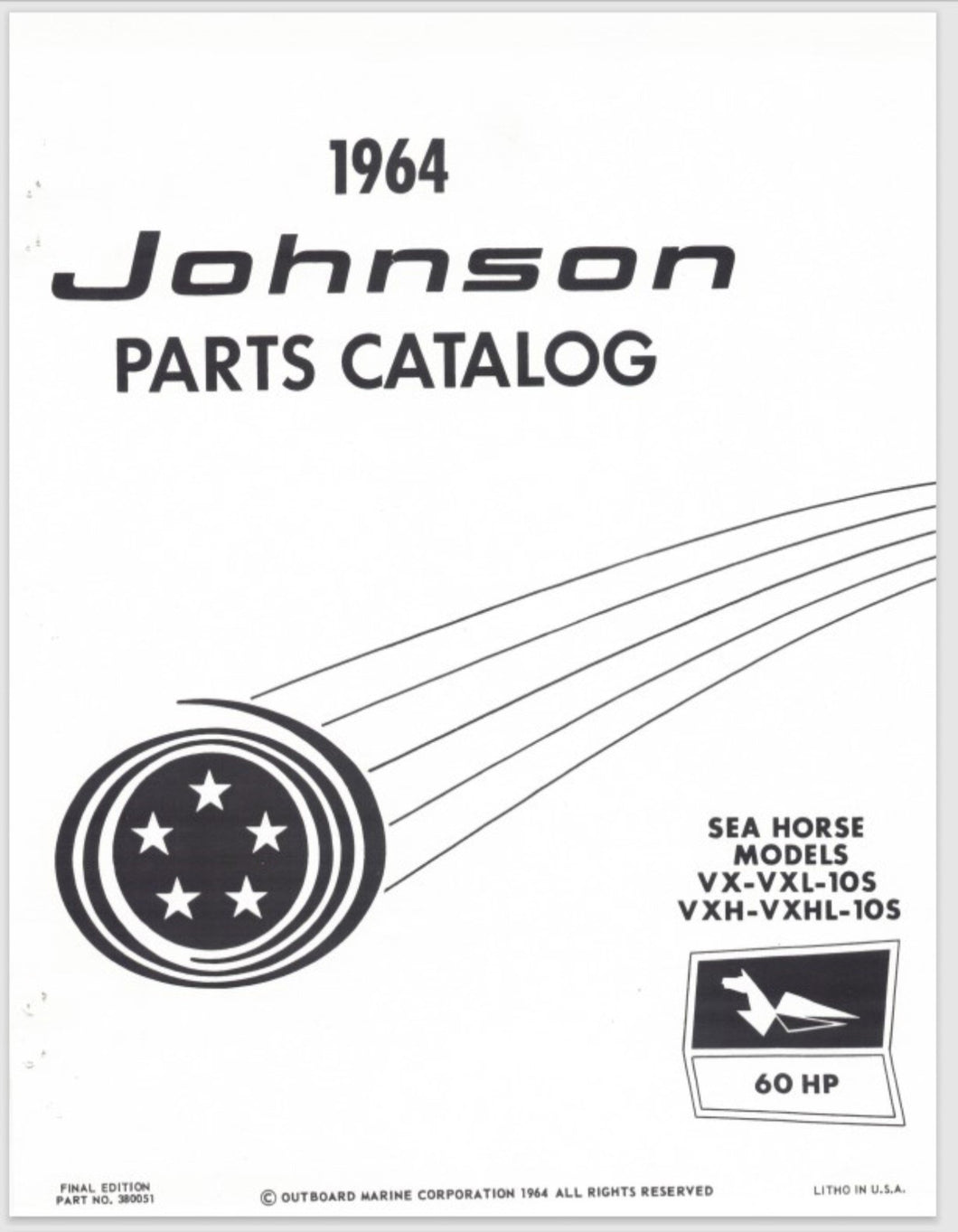 1964 Johnson 60 HP VX-10S VXL-10S VXH-10S VXHL-10S Parts Catalog