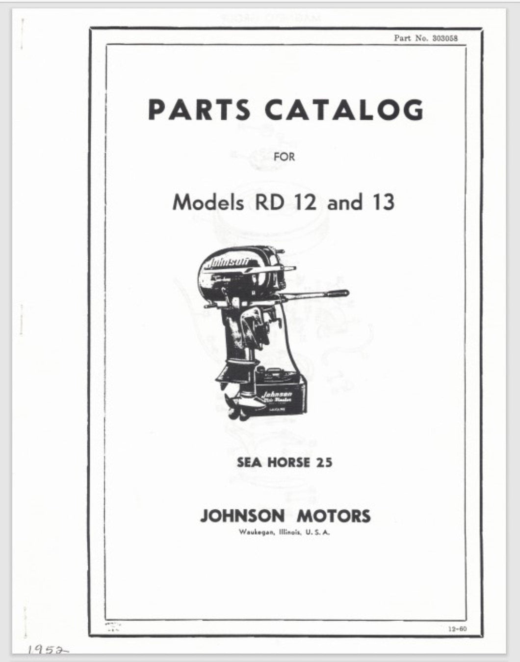1952 Johnson 25 HP Sea Horse RD-12 RD-13 Parts Catalog