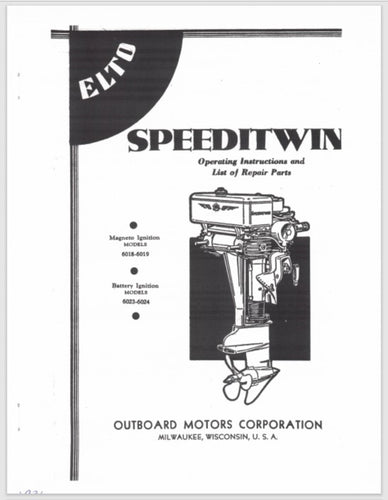 1936 Evinrude Elto 21.1 HP Speeditwin 6018 6019 6023 6024 Parts Catalog