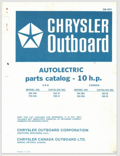 1973 Chrysler 10hp AutoElectric 104HA 105HA 104BA 105BA Parts Catalog - Used