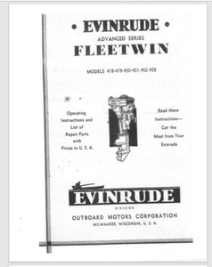 1932 Evinrude Fleetwin 11HP 418 419 450 452 453 Parts Catalog