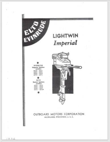 1934 Evinrude Elto Lightwin Imperial 4030 4031 4050 4051 4054 4055 Parts Catalog