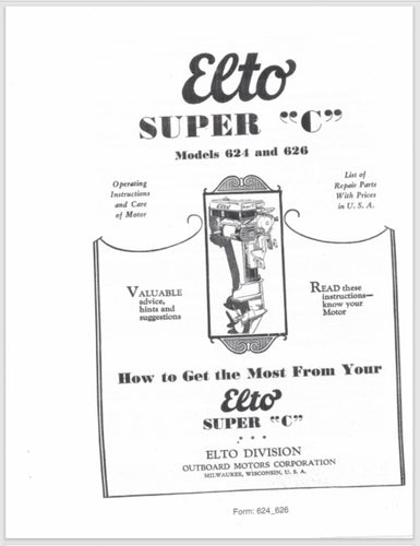 1932 Evinrude Elto 25 HP Super C Models 624 626 Parts Catalog
