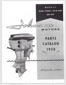 1958 Johnson 50 HP V4S-10 V4SL-10 V4S-10H V4SL-10H Parts Catalog