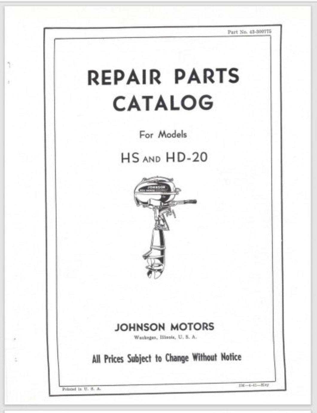 1942 Johnson 2.5 HP HS-20 HD-20 Parts Catalog
