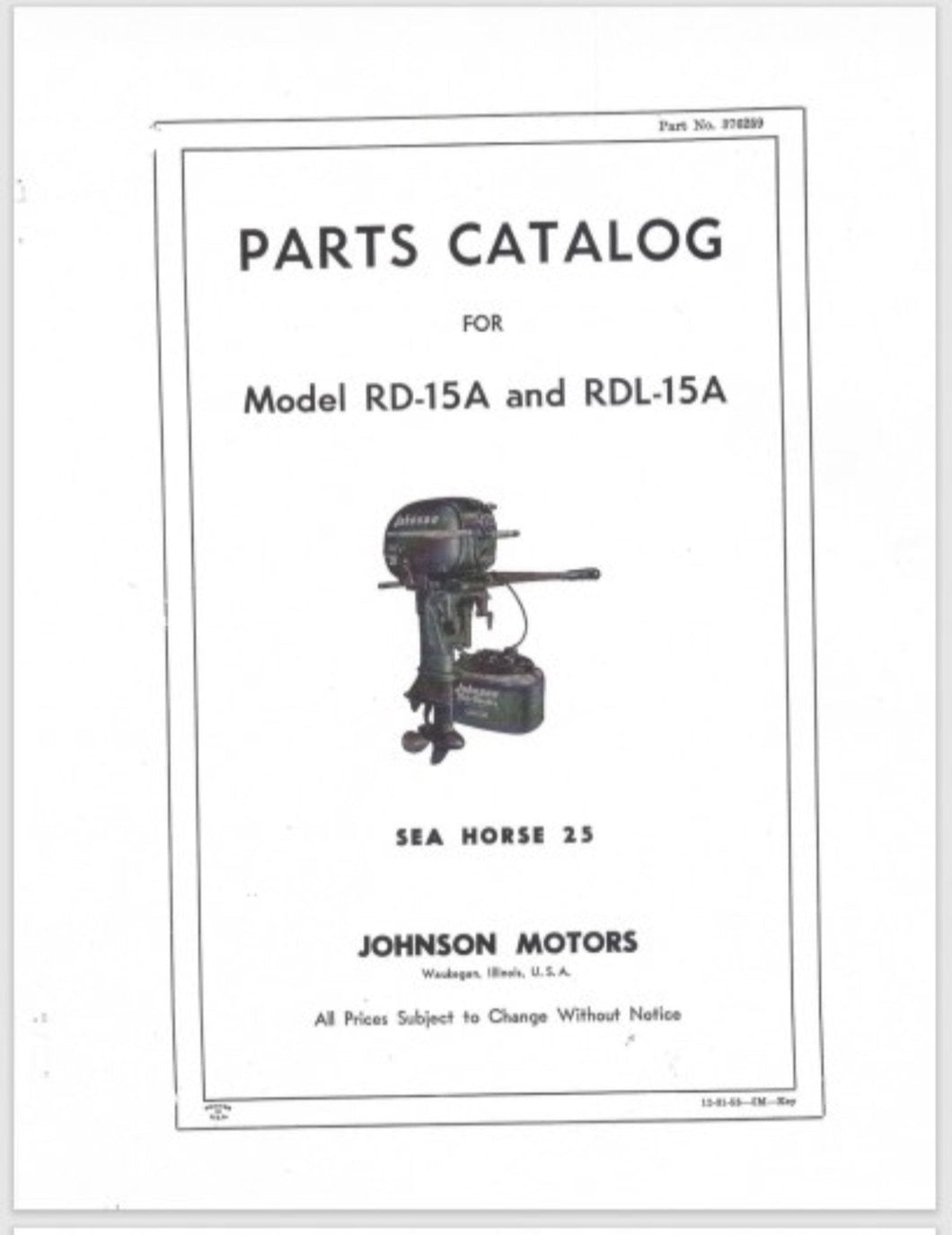 1954 Johnson 25HP Sea-Horse RD-15A RDL-15A Parts Catalog