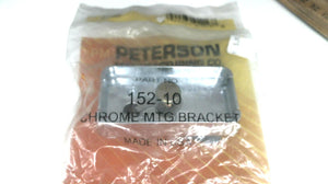 Peterson 152-10 Chrome Mounting Bracket