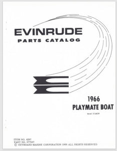 1966 Evinrude Playmate Boat Model 312403R Parts Catalog