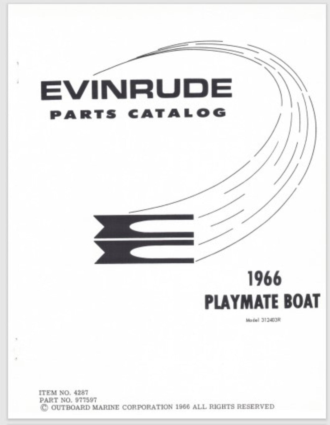 1966 Evinrude Playmate Boat Model 312403R Parts Catalog