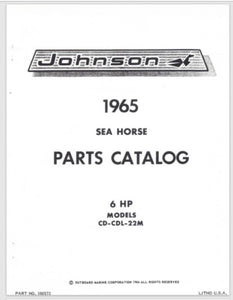 1965 Johnson Sea Horse 6HP CD-22M CDL-22M Parts Catalog