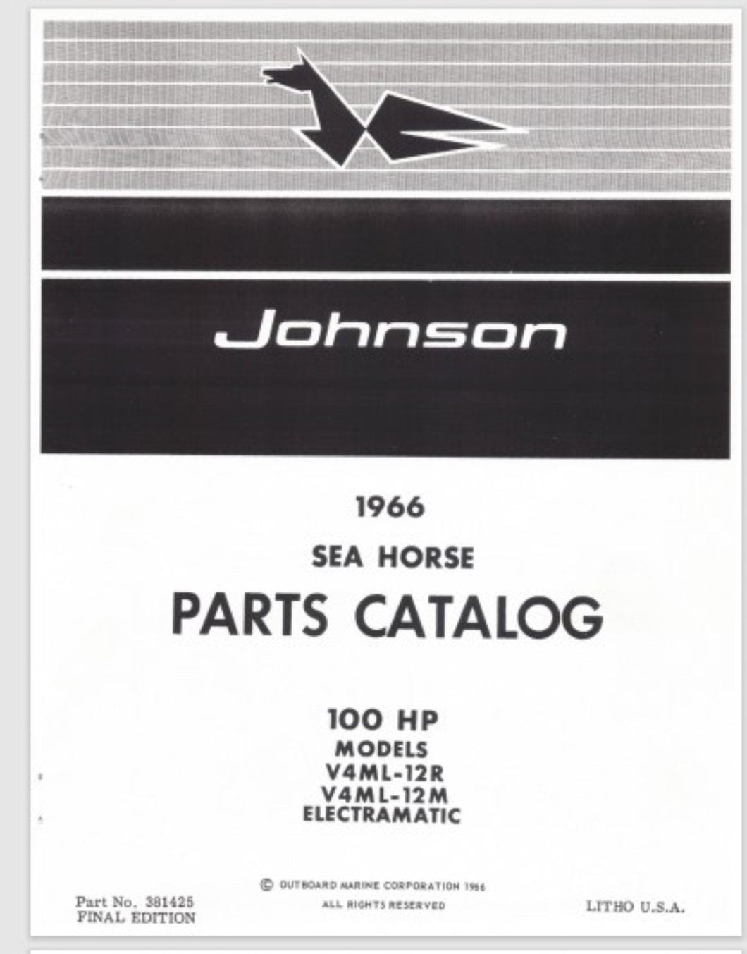 1966 Johnson 100 HP Sea Horse V4ML-12R V4ML-12M Electramatic Parts Catalog