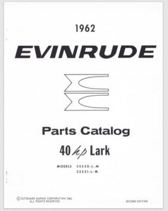 1962 Evinrude 40 HP Lark 35530L 35530M 35531L 35531M Parts Catalog