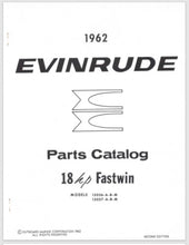 1962 Evinrude 18HP Fastwin 15036A-B-M 15037A-B-M Parts Catalog