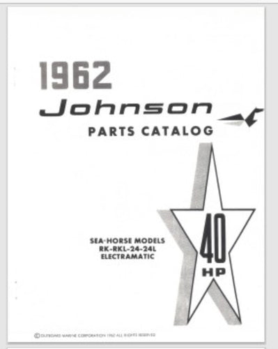 1962 Johnson 40HP Electramatic RK-24 RKL-24 RK-24L RKL-24L Parts Catalog