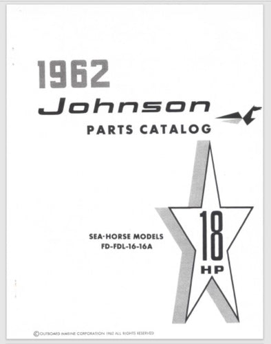 1962 Johnson 18HP FD-16 FDL-16 FD-16A FDL-16A Parts Catalog