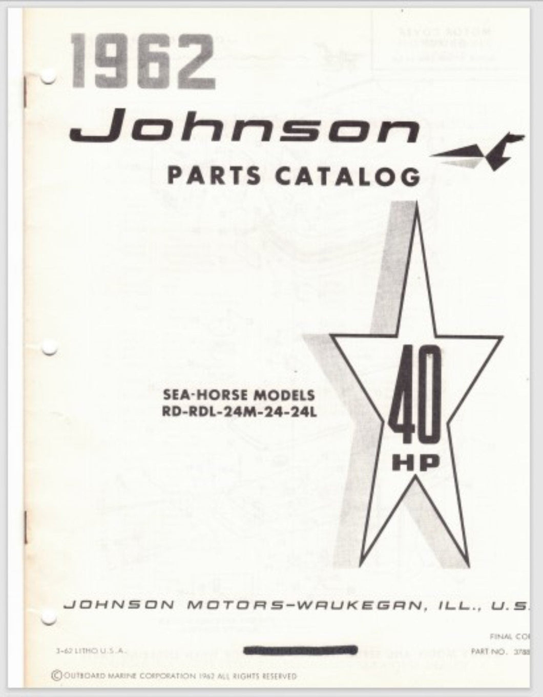 1962 Johnson 40HP RD-24 RDL-24 RD-24L RDL-24L RD-24M RDL-24M Parts Catalog