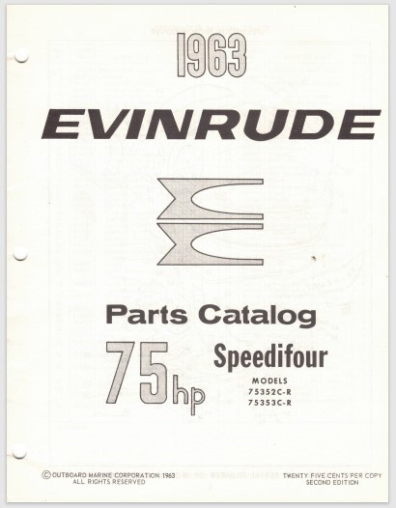 1963 Evinrude 75HP Speedifour 75352CR 75353CR Parts Catalog Pine