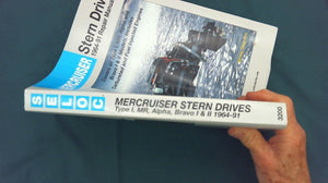 Seloc Mercruiser Stern Drives 1964-91 Repair Manual - MR, Alpha & Bravo 1 & 11